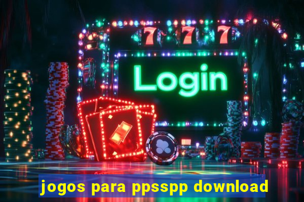 jogos para ppsspp download